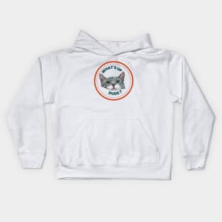 Funny Cat - Whats Up Dude Kids Hoodie